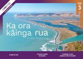Connected 2022 Level 3 – Ka ora kāinga rua | A new beginning cover. 