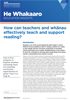 He Whakaaro: How can teachers and whānau effectively teach and support reading.